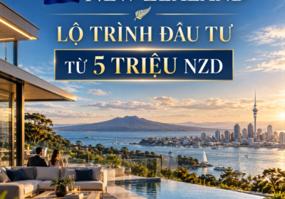 đầu tư định cư New Zealand từ 5 triệu NZD Active Investor Plus Visa