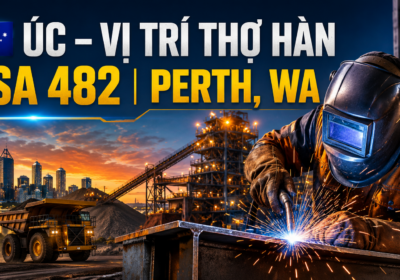 Visa 482 thợ hàn Úc Welder First Class 322313 Perth WA