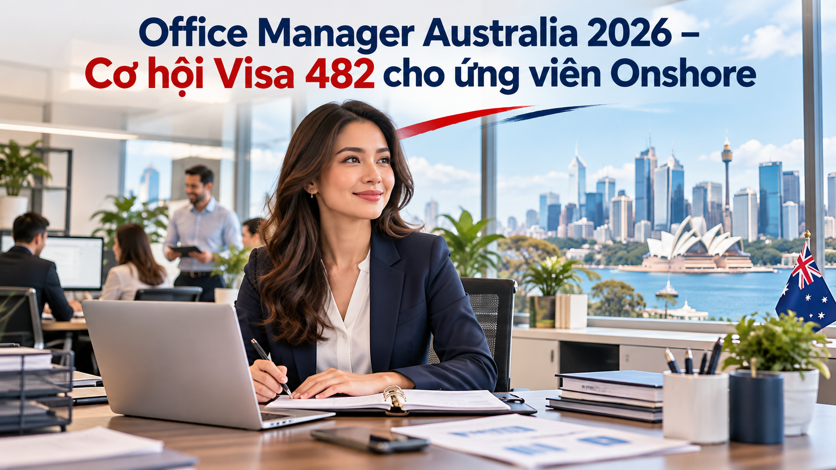 Office Manager Australia 2026 – Cơ hội Visa 482 cho ứng viên Onshore